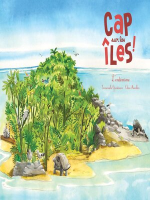 cover image of Cap sur les îles !